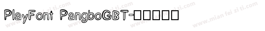 PlayFont PangboGBT字体转换
